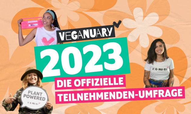 Mehrheit der Veganuary-Teilnehmer plant Ernährungsumstellung - Die Mehrheit der Teilnehmer des Veganuary 2023 will ihre Ernährung auch langfristig umstellen - Quelle: Veganuary e.V.